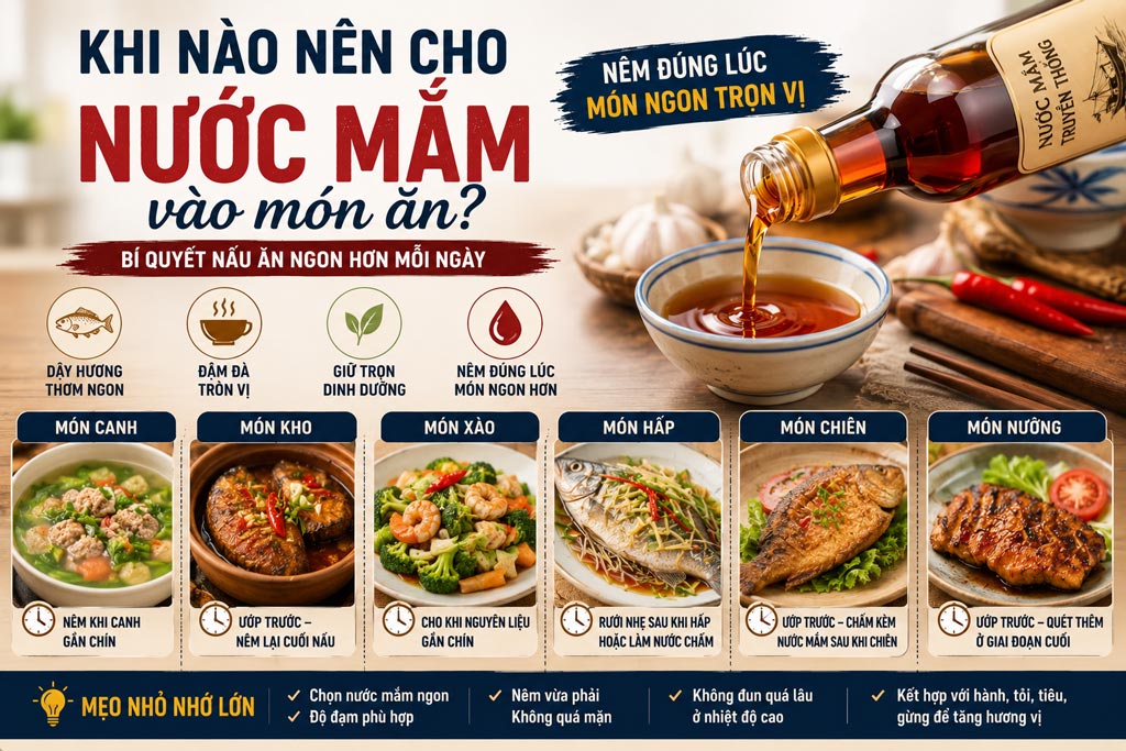 Khi nào nên cho nước mắm vào món ăn